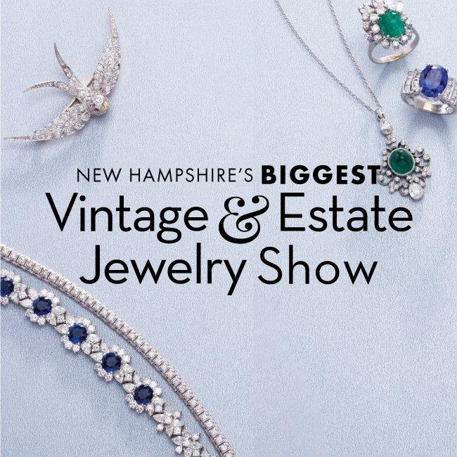 Spring Vintage & Estate Jewelry Show in Nashua