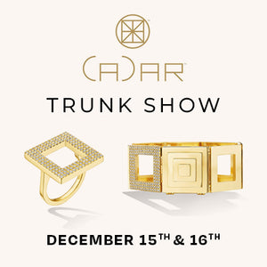 CADAR Trunk Show - December 15th & 16th
