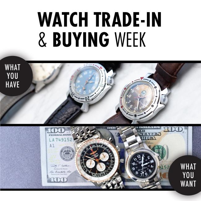 Watch Trade-In & Buying Week: Fall 2018