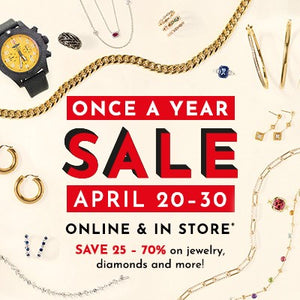 Once A Year Sale - April 20 - April 30