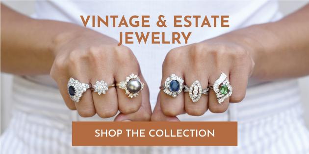 Vintage & Estate Jewelry - Shop the Collection